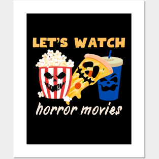 Let's Watch Horror Movies Halloween Posters and Art